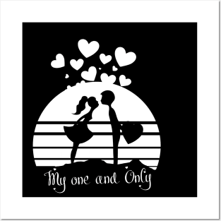 Funny valentines day cute design for couples My one and only Posters and Art